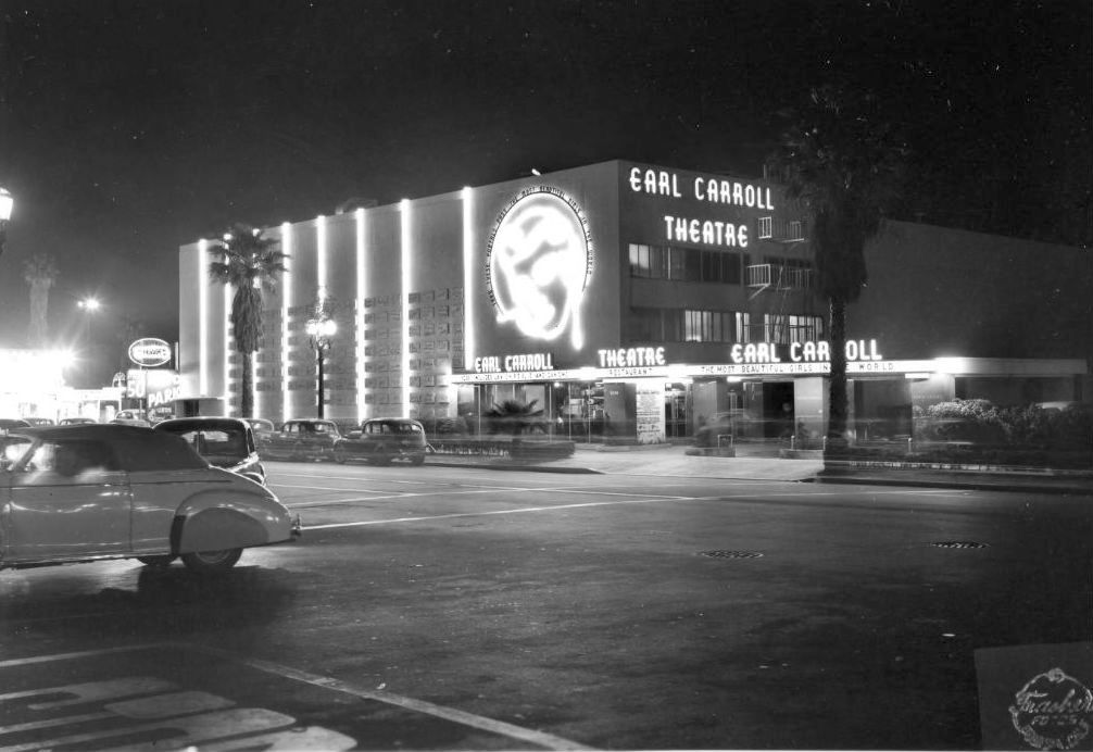 The Earl Carroll Theatre Lights Up The Night, 6230 Sunset Boulevard ...